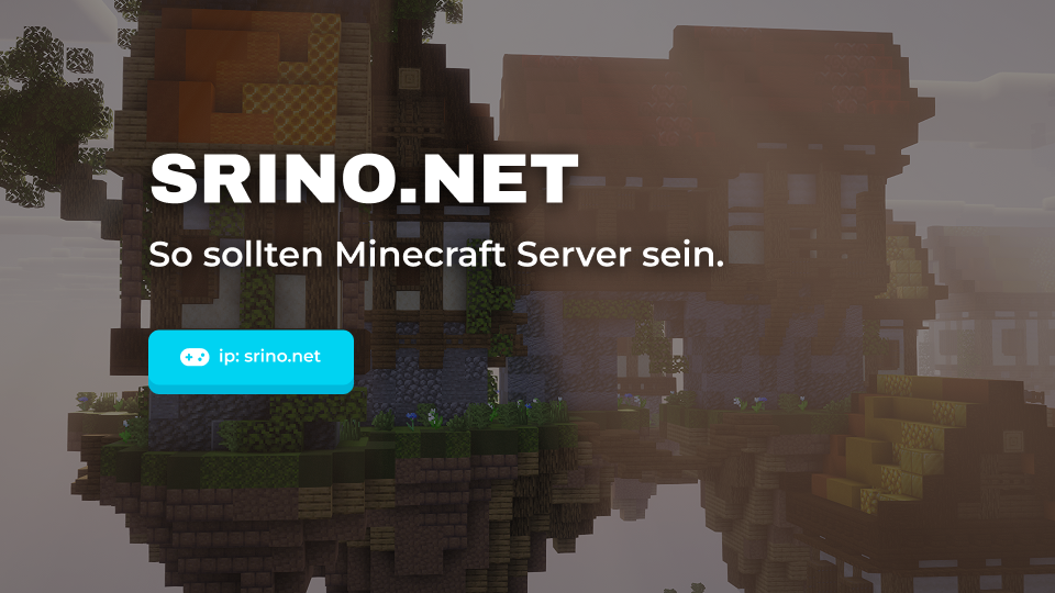 SRINO.NET Mehr als nur ein Minecraft Netzwerk